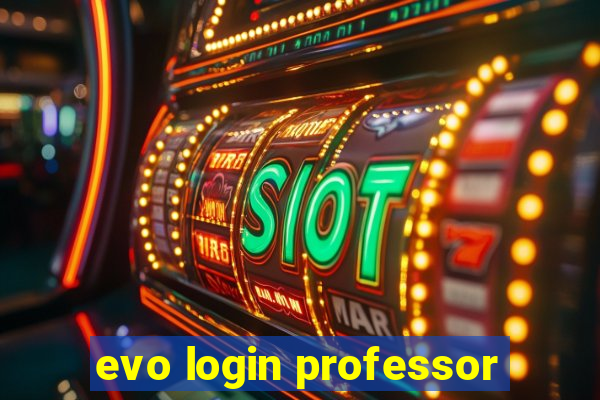 evo login professor